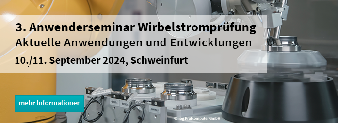3. Anwenderseminar Wirbelstromprüfung